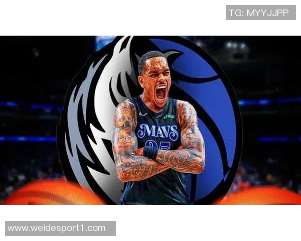 克莱称赞PJ华盛顿具备全明星潜力期待其攻防两端表现更佳